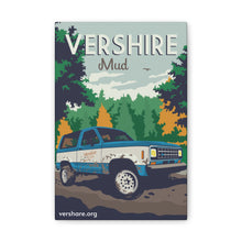Load image into Gallery viewer, Vershire For Sure - Mud (Canvas)
